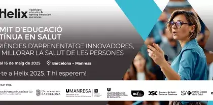 HELIX Summit 2025, esdeveniment internacional que se celebrarà a Barcelona i Manresa el maig del 2025 vol transformar la formació contínua en salut i social mitjançant experiències innovadores i col·laboratives.